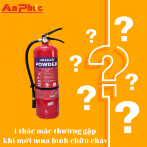 4 thắc mắc thường gặp khi mới mua bình chữa cháy